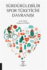 Sürdürülebilir Spor Tüketicisi Davranışı