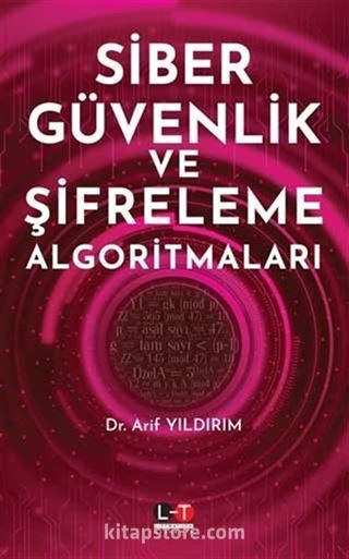 Siber Güvenlik ve Şifreleme Algoritmaları