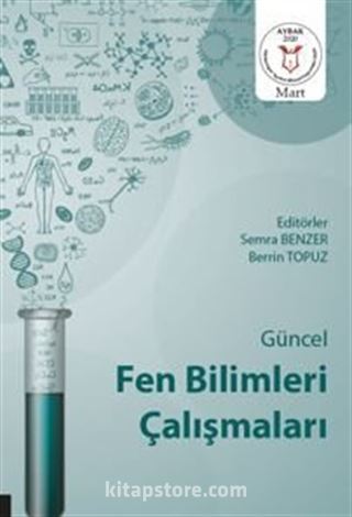 Güncel Fen Bilimleri Çalışmaları