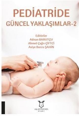 Pediatride Güncel Yaklaşımlar - 2