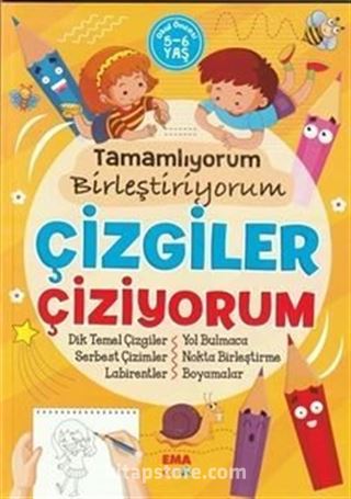 Tamamlıyorum Birleştiriyorum Çizgiler Çiziyorum (5-6 Yaş)