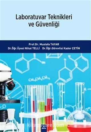 Laboratuvar Teknikleri Ve Güvenliği