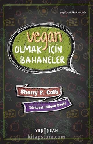 Vegan Olmak İçin Bahaneler