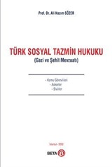 Türk Sosyal Tazmin Hukuku (Gazi ve Şehit Mevzuatı)