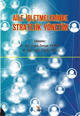 Aile İşletmelerinde Stratejik Yönetim