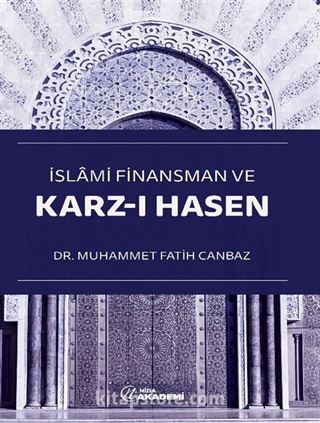 İslami Finansman ve Karz-ı Hasen