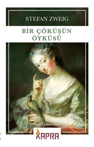 Bir Çöküşün Öyküsü