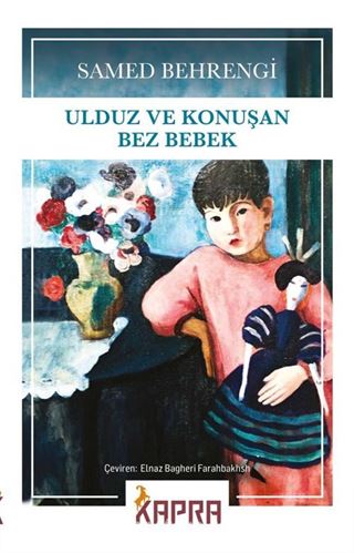 Ulduz ve Konuşan Bez Bebek