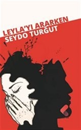 Leyla'yı Ararken