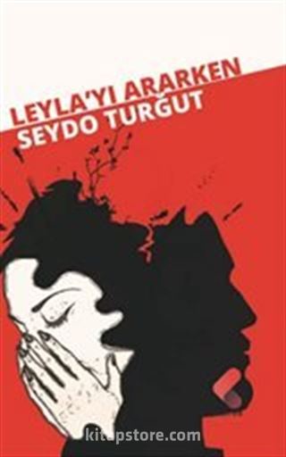 Leyla'yı Ararken