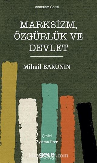 Marksizm, Özgürlük ve Devlet