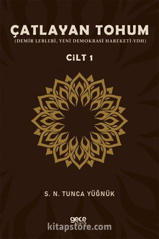 Çatlayan Tohum (Cilt 1)