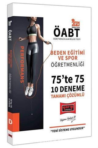 2021 ÖABT Beden Eğitimi ve Spor Öğretmenliği 75'te 75 Tamamı Çözümlü 10 Deneme Sınavı