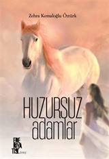 Huzursuz Adamlar