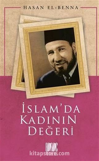 İslam'da Kadının Değeri