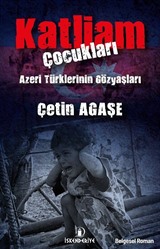 Katliam Çocukları