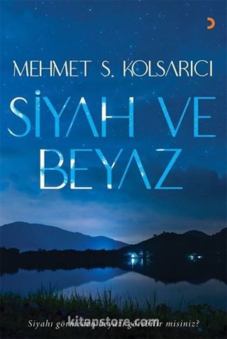 Siyah ve Beyaz