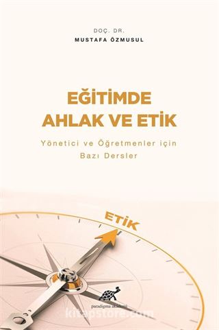 Eğitimde Ahlak ve Etik