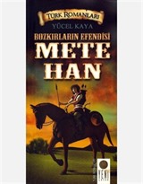 Bozkırların Efendisi Mete Han