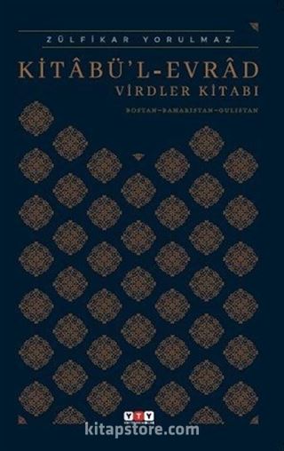 Kitabü'l Evrad Virdler Kitabı