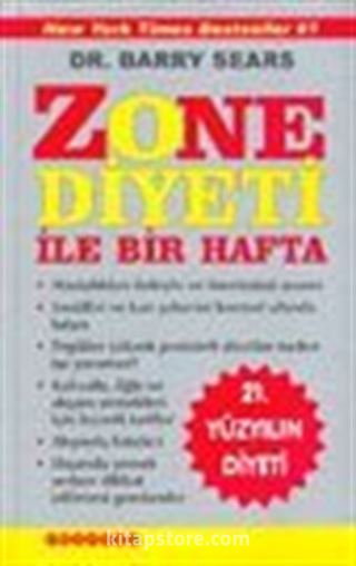 Zone Diyeti ile Bir Hafta