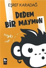 Dedem Bir Maymun