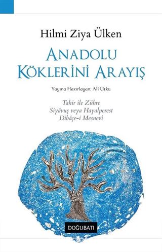 Anadolu Köklerini Arayış