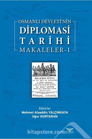 Osmanlı Devleti'nin Diplomasi Tarihi / Makaleler 1