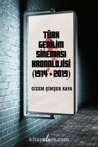 Türk Gerilim Sineması Kronolojisi (1914-2019)