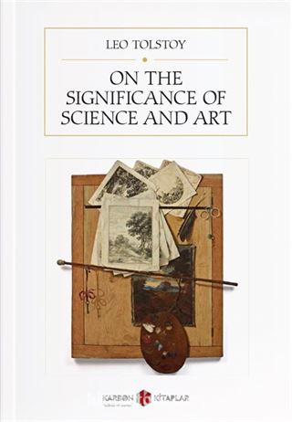 On the Significance of Science and Art