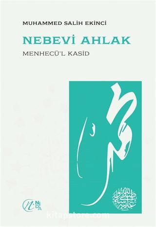 Nebevi Ahlak (Menhecü'l Kasid)