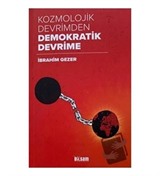 Kozmolojik Devrimden Demokratik Devrime