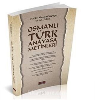 Osmanlı Türk Anayasa Metinleri