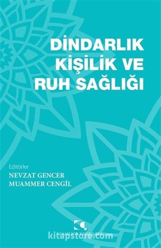 Dindarlık, Kişilik ve Ruh Sağlığı