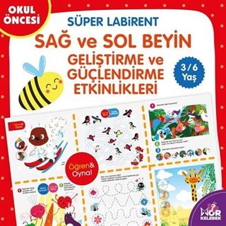 Okul Öncesi Süper Labirent / Sağ-Sol Beyin Geliştirme ve Güçlendirme Etkinlikleri (3-6 Yaş)