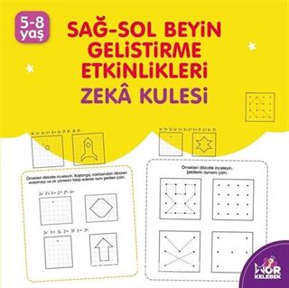 Zeka Kulesi / Sağ-Sol Beyin Geliştirme Etkinlikleri (5-8 Yaş)