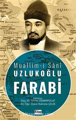 Muallim-i Sani Uzlukoğlu Farabi