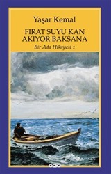 Fırat Suyu Kan Akıyor Baksana / Bir Ada Hikayesi 1