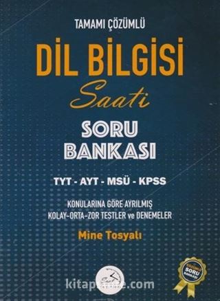 Dil Bilgisi Saati Tamamı Çözümlü Soru Bankası