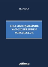 Kira Sözleşmesinde Yan Giderlerden Sorumluluk