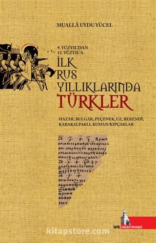 İlk Rus Yıllıklarında Türkler