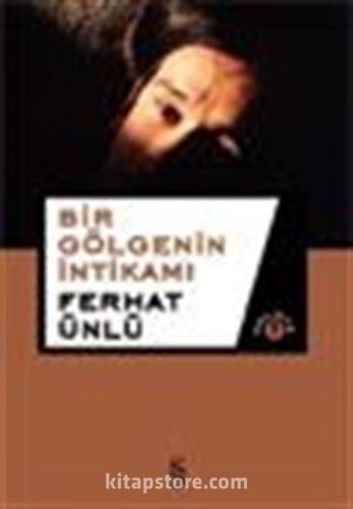 Bir Gölgenin İntikamı