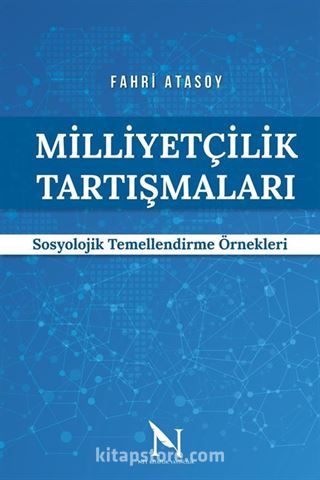 Milliyetçilik Tartışmaları