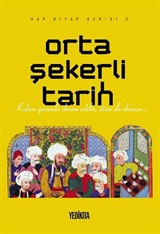 Orta Şekerli Tarih