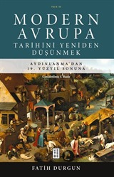 Modern Avrupa Tarihini Yeniden Düşünmek