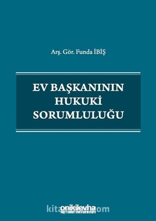 Ev Başkanının Hukuki Sorumluluğu