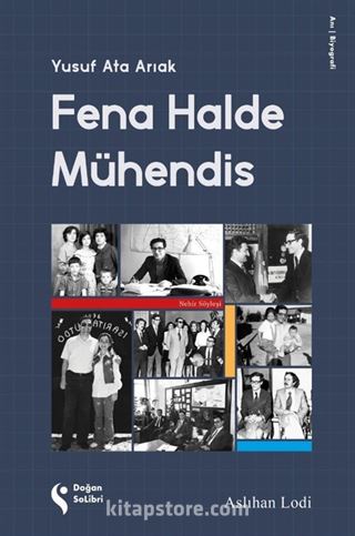 Fena Halde Mühendis Yusuf Ata Arıak