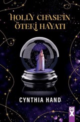 Holly Chase'in Öteki Hayatı