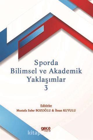 Sporda Bilimsel ve Akademik Yaklaşımlar 3