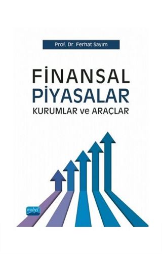 Finansal Piyasalar Kurumlar ve Araçlar